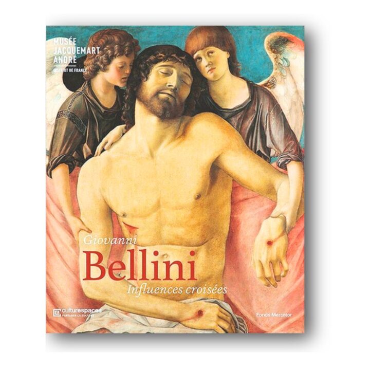 Giovanni Bellini exhibition catalog 2023, Influences croisées, Paris Musée Jacquemart-André, Venetian Renaissance art book