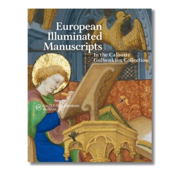 European Illuminated Manuscripts in the Calouste Gulbenkian Collection