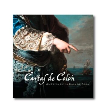 Cartas de Colón. América en la Casa de Alba