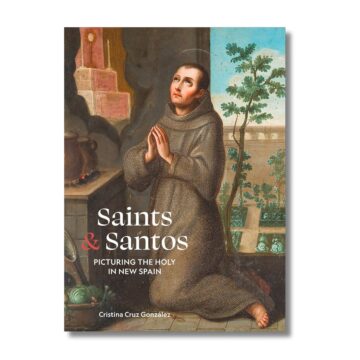 Saints & Santos: Picturing the Holy in New Spain
