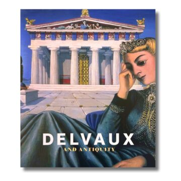 Delvaux and Antiquity