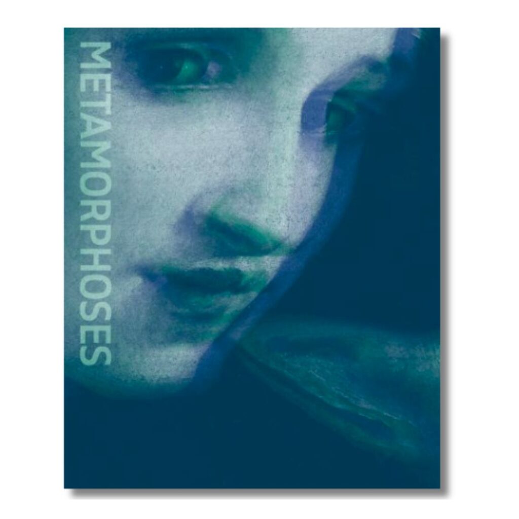 Metamorphoses Ovid and the Arts | Exhibition Catalog – Exhibition