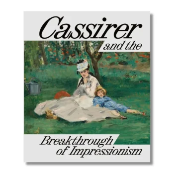 Cassirer and the Breakthrough of Impressionism
